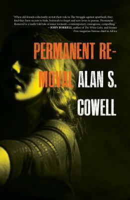 Permanent Removal by Alan S. Cowell