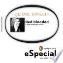 Red Blooded: The Gods of Midnight Series, Book 3.5 by Deidre Knight