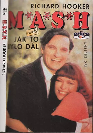 M*A*S*H aneb Jak to bylo dál by Richard Hooker