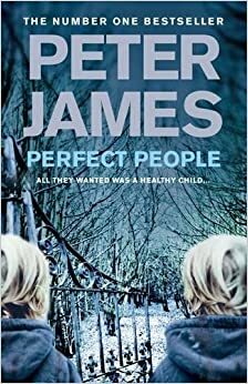 Perfectie by Peter James