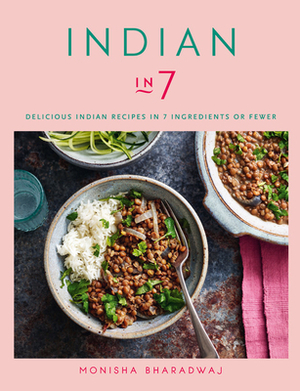 Indian in 7 by Monisha Bharadwaj