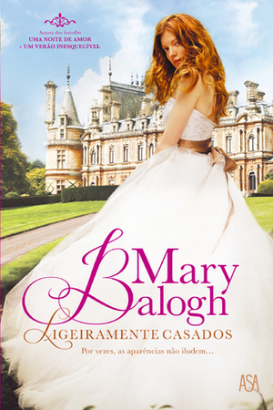 Ligeiramente Casados by Mary Balogh