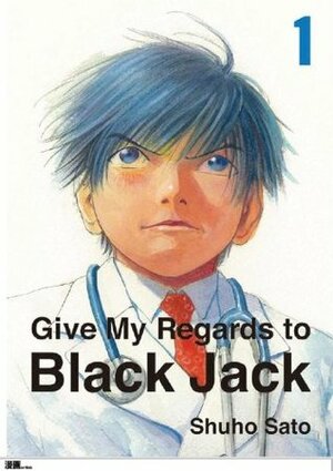 Give My Regards to Black Jack English translation 1 by Shuho Sato