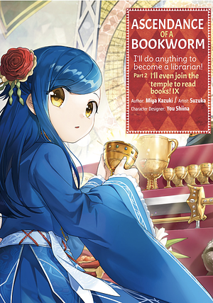 Ascendance of a Bookworm (Manga) Part 2 Volume 9 by Suzuka, Miya Kazuki