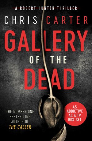 Gallery of the Dead by Chris Carter