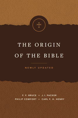 The Origin of the Bible by 
