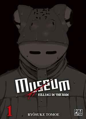 Museum T01 : Killing in the Rain by Ryosuke Tomoe