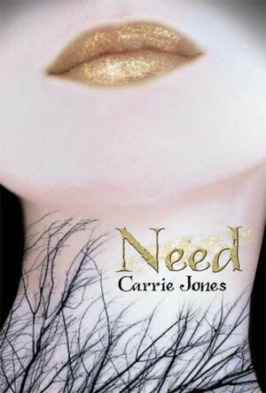 Need by Carrie Jones