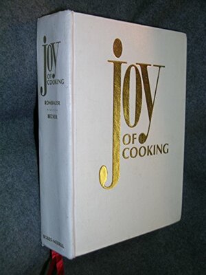 Joy of Cooking by Irma S. Rombauer