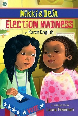 Election Madness by Karen English