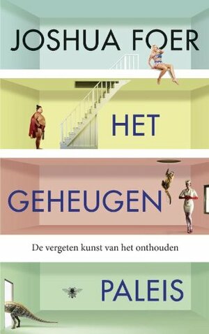 Het geheugenpaleis: De vergeten kunst van het onthouden by Joshua Foer