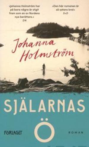 Själarnas ö  by Johanna Holmström