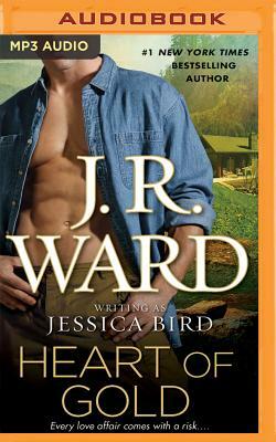 Heart of Gold by J.R. Ward