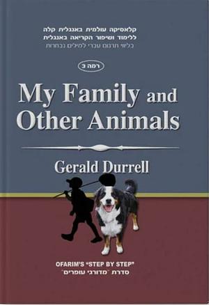 My Family And Other Animals by Gerald Durrell