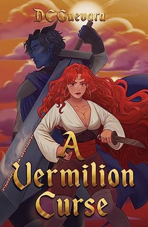 A Vermilion Curse by DC Guevara