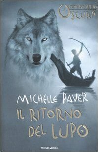 Il ritorno del lupo by Michelle Paver