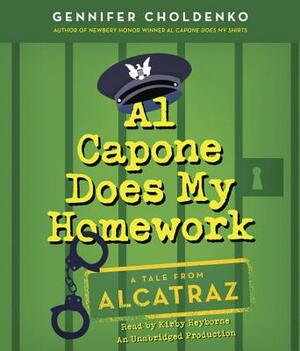Al Capone Does My Homework by Gennifer Choldenko