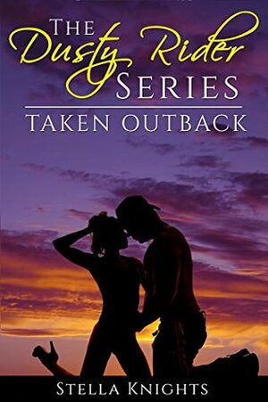 Taken Outback by Stella Knights