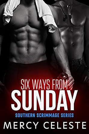 Six Ways from Sunday by Mercy Celeste