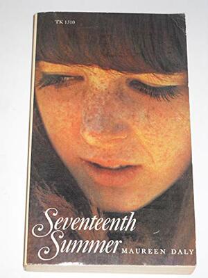 Seventeenth Summer by Maureen Daly