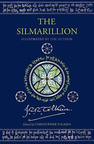 The Silmarillion: Illustrated by the Author by J.R.R. Tolkien