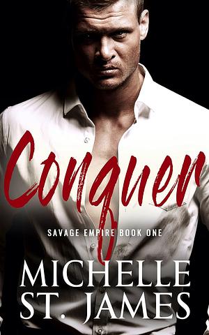 Conquer by Michelle St. James