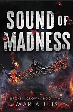 Sound of Madness by Maria Luis