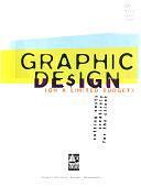 Graphic Design (on a Limited Budget): Cutting Costs Creatively for the Client by Stephen Knapp, Rockport Publishers