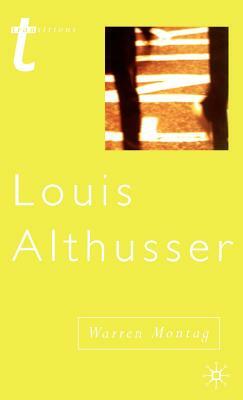 Louis Althusser by Warren Montag
