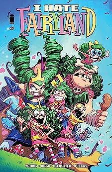 I Hate Fairyland (2022) #7 by Skottie Young