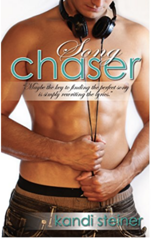 Song Chaser by Kandi Steiner