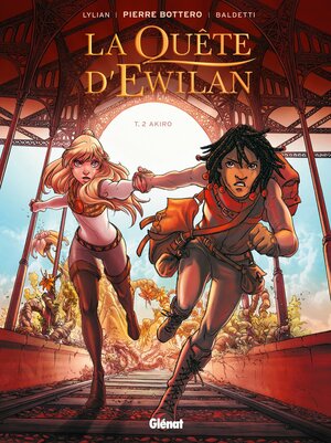 La Quête d'Ewilan - Tome 02: Akiro by Lylian, Laurence Baldetti, Pierre Bottero, Loïc Chevallier