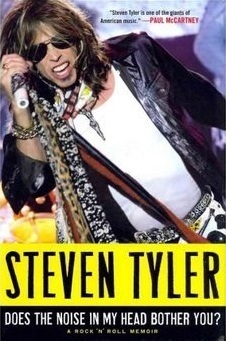 Does the Noise in My Head Bother You? by Steven Tyler