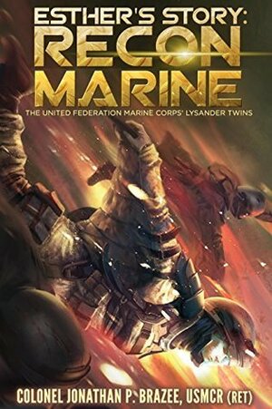 Esther's Story: Recon Marine by Jonathan P. Brazee