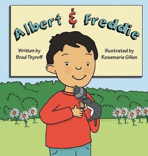 Albert & Freddie by Brad Thyroff