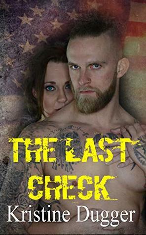 The Last Check by Kristine Dugger