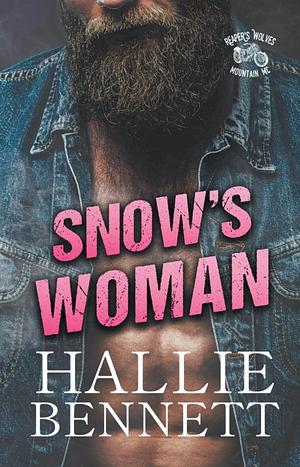 Snow's Woman by Hallie Bennett