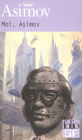 Moi, Asimov by Isaac Asimov