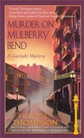 Murder on Mulberry Bend by Victoria Thompson