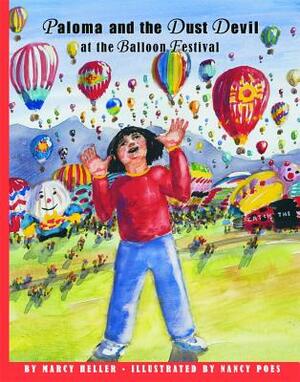 Paloma and the Dust Devil at the Balloon Festival by Marcy Heller