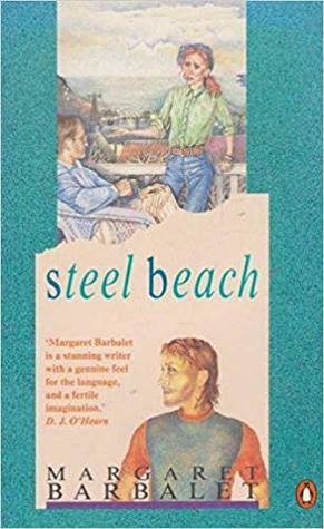 Steel Beach by Margaret Barbalet