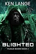 Blighted by Ken Lange