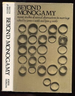 Beyond Monogamy by James R. Smith