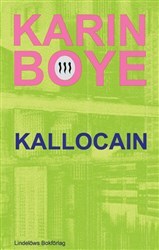 Kallocain by Karin Boye
