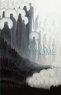 Going Home: Subud Members' Writings About Death and Dying by Emmanuel Williams