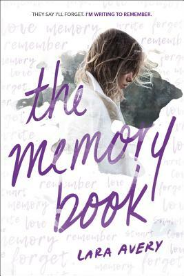 The Memory Book by Lara Avery