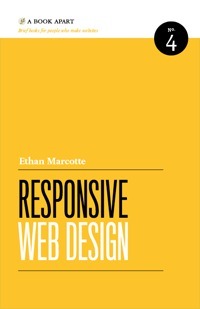 Responsive Web Design by Ethan Marcotte