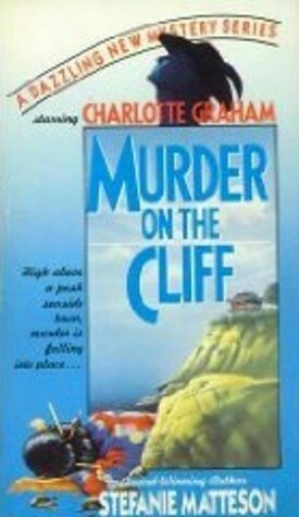 Murder on the Cliff by Stefanie Matteson