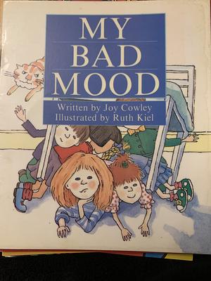 My Bad Mood by Joy Cowley