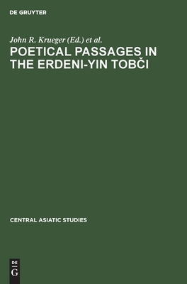 Poetical Passages in the Erdeni-Yin Tob&#269;i by John R. Krueger